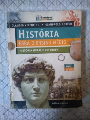 História, Sociedade e Cidadania. Ensino Médio - Volume Único
