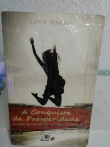 Livro : A conquista da prosperidade 