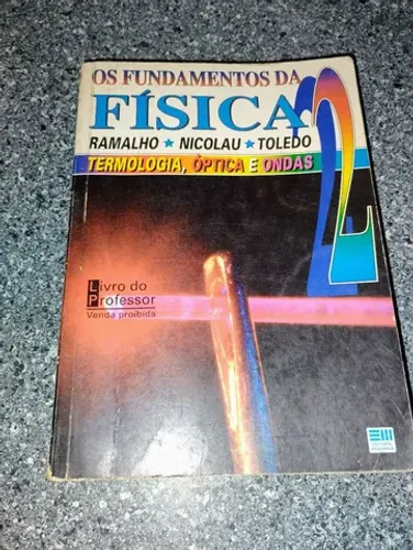 Os fundamentos da física 2 / livro do professor