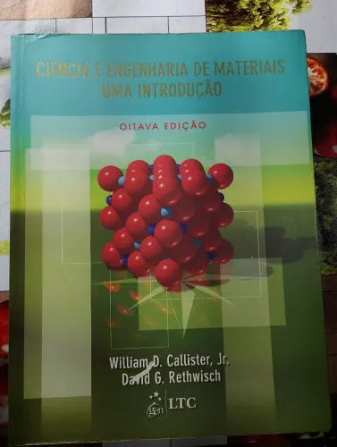 Livro Ciência e Engenharia de Materiais: Uma Introdução.