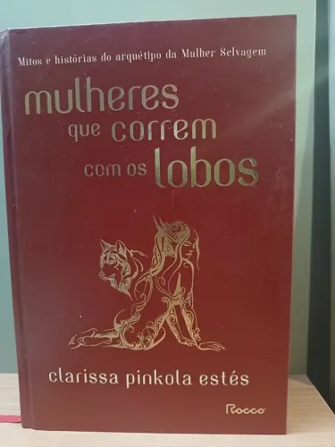 Livro: Mulheres que correm com os lobos