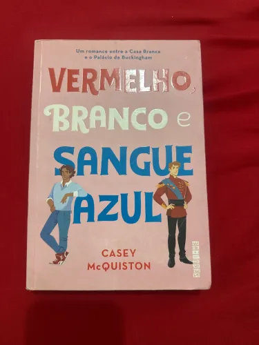 Vermelho branco e sangue azul