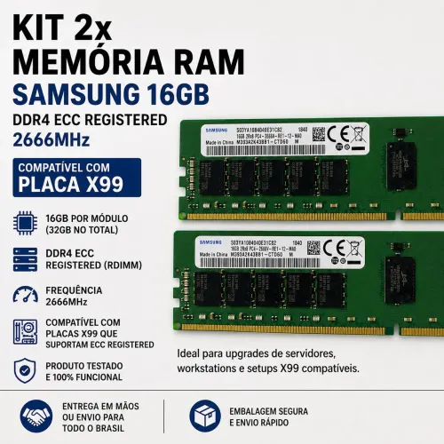 Kit 2x Memória RAM Samsung 16GB DDR4 ECC Registered 2666MHz - Compatível com X99 - R$ 700