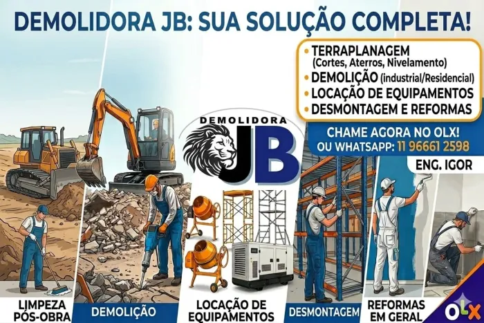 Demolição, Terraplanagem, Reformas e pós - obras| Demolidora JB