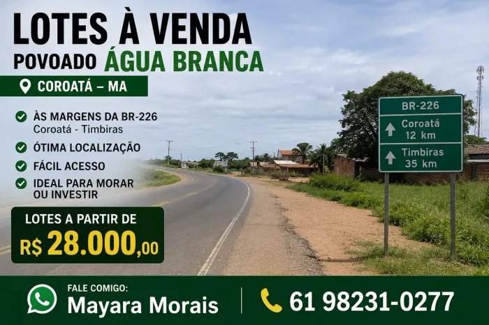     Lotes à Venda em Água Branca - Coroatá/MA | A partir de R$ 28 mil
