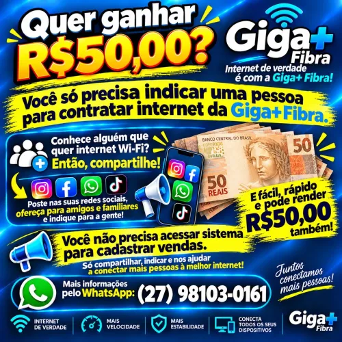 GANHE 50 REAIS INDICANDO INTERNET