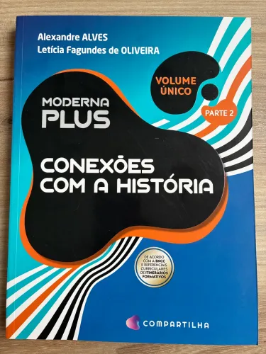 Moderna Plus História 3° Edição Parte 1 e 2