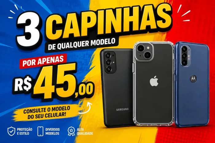 3 capinhas por R$45 - Qualquer modelo!