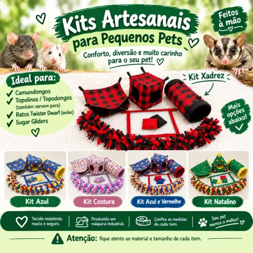 Kits Artesanais pra Pequenos Pets (Camundongos/Topolinos, Dawrf Twisters e Sugar Gliders)