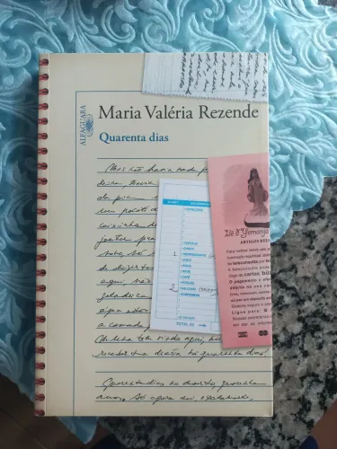 Maria Valéria Rezende  -  Quarenta dias
