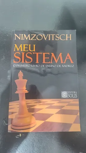 Meu Sistema - Nimzovitsch