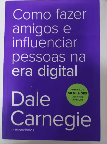 Livro Como fazer amigos e influenciar pessoas na era digital