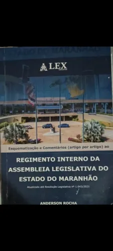 Livro REGIMENTO INTERNO DA ASSEMBLÉIA LEGISLATIVA DO ESTADO DO MA.-Anderson Rocha.(Físico)