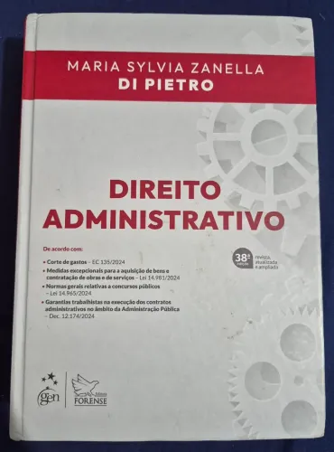 Livro "Direito Administrativo" - 38° Edição - Maria Di Pietro