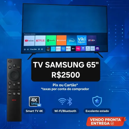 ? VENDO TV SAMSUNG 65" SMART 4K - R$ 2.500
