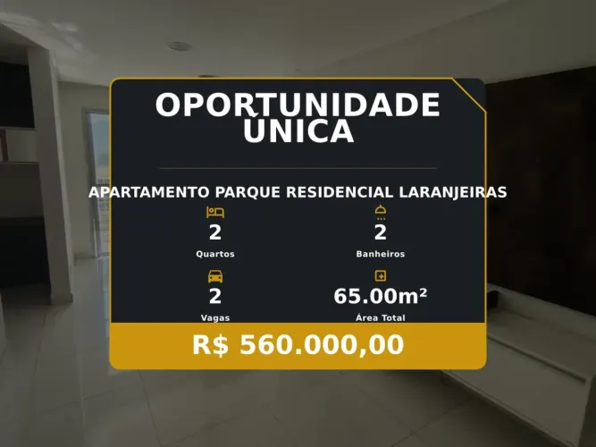 Seu Novo Lar: Apartamento 2 Quartos no Parque Residencial Laranjeiras!