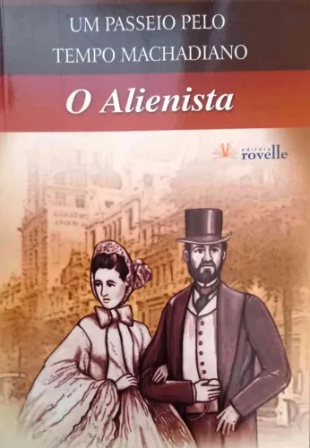 Livro "O Alienista", de Machado de Assis