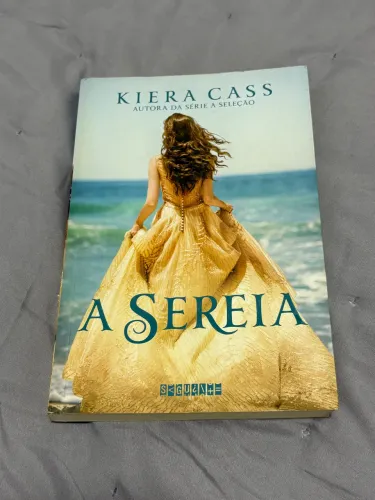 A Sereia - Kiera Cass