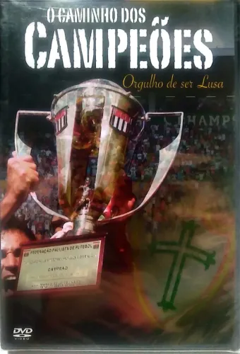 DVD intitulado "O Caminho dos Campeões: Orgulho de ser Lusa