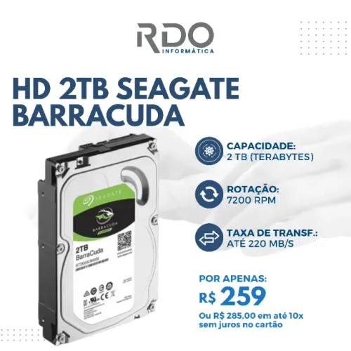 HD 2TB Seagate Barracuda 7200RPM 220MB/s - Ideal para desktop, backup, storage e jogos