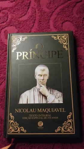 Livro O Príncipe - Nicolau Maquiavel (Edição Especial 510 Anos - Capa Dura - Garnier)
