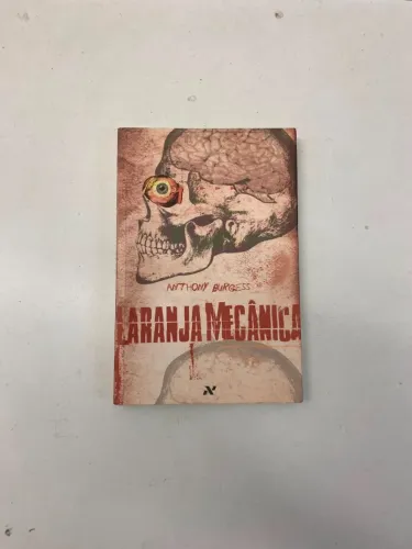 livro Laranja Mecânica de Anthony Burgess