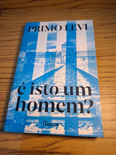 Livro é isto um homem do escritor Primo Levi