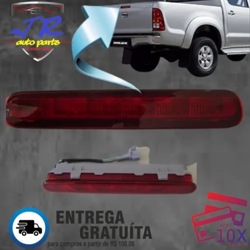 Lanterna Break Light Hilux Luz De Freio 2005 2006 2007 2008 2009 2010 2011 Repocição 