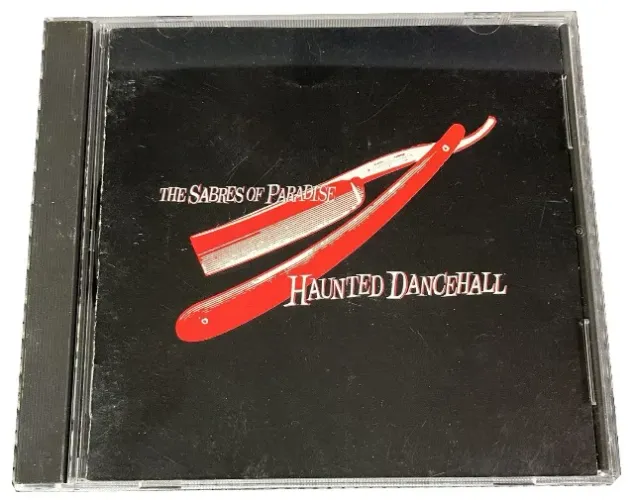 Cd The SABRES of PARADISE - HAUNTED DANCEHALL 1994 Importado