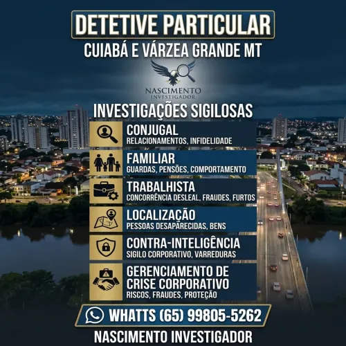 Detetive Particular Todo MT a Partir R$ 1000.00 hora em Cuiabá e Interior