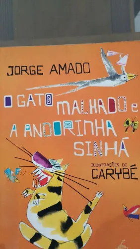 O gato malhado e a andorinha Sinhá, Jorge Amado 