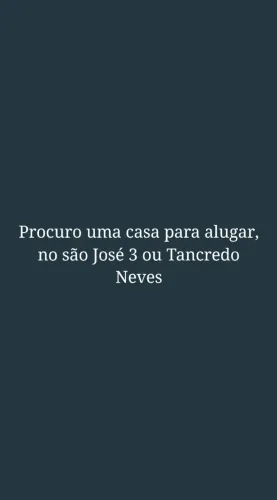 Estou procurando casa ou apartamento