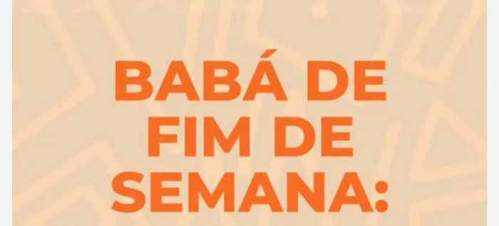 BABA FINAIS DE SEMANA 