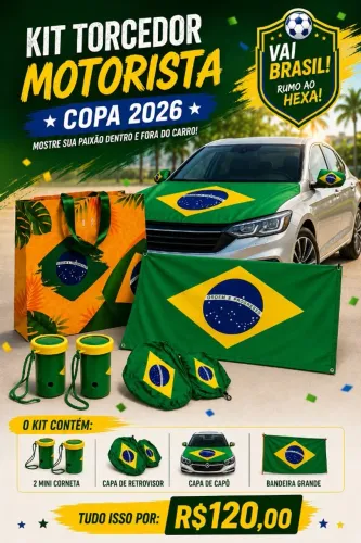 Kit Torcedor e Kit Carro - Você e seu carro em grande estilo para a copa 2026