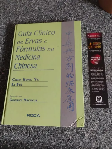 Guia Clínico de Ervas e fórmulas na Medicina Chinesa 