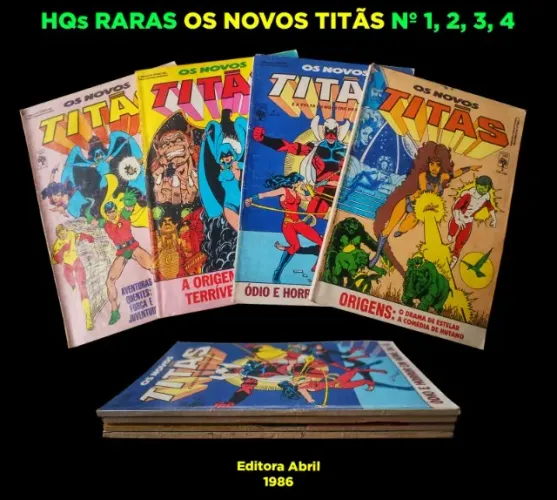 HQs RARAS OS NOVOS TITÃS Nº 1, 2, 3, 4 - Editora Abril - 1986