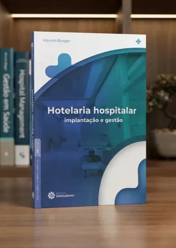 Livro Hotelaria Hospitalar: Implantação e Gestão - Marcelo Boeger