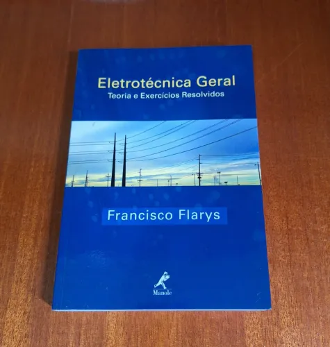 Livro Eletrotécnica Geral - Flarys