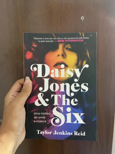 Daisy Jones & The Six - Taylor Jenkins Reid