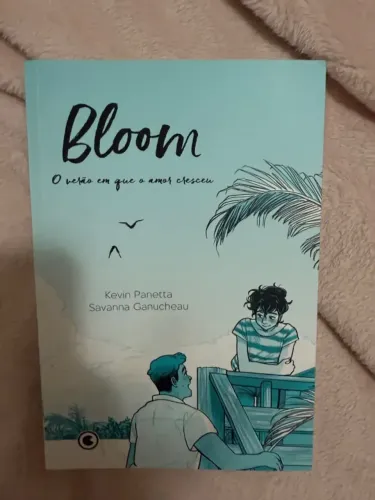 Bloom - O verão em que o amor cresceu