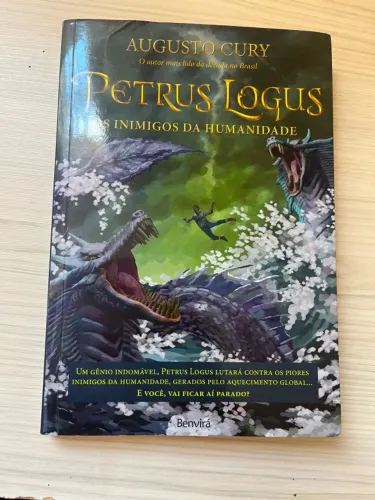 Livro " Petrus Logus os inimigos da humanidade" - Augusto Cury