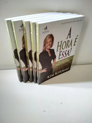 A Hora é Essa! De Kim Kiyosaki e Robert Kiyosaki