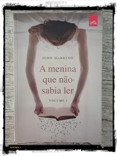 Livro: A menina que não sabia ler - volume 01