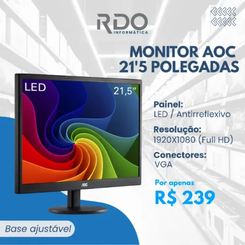 Monitor AOC 21,5" LED Full HD VGA Base Ajustável | Pronta para uso!