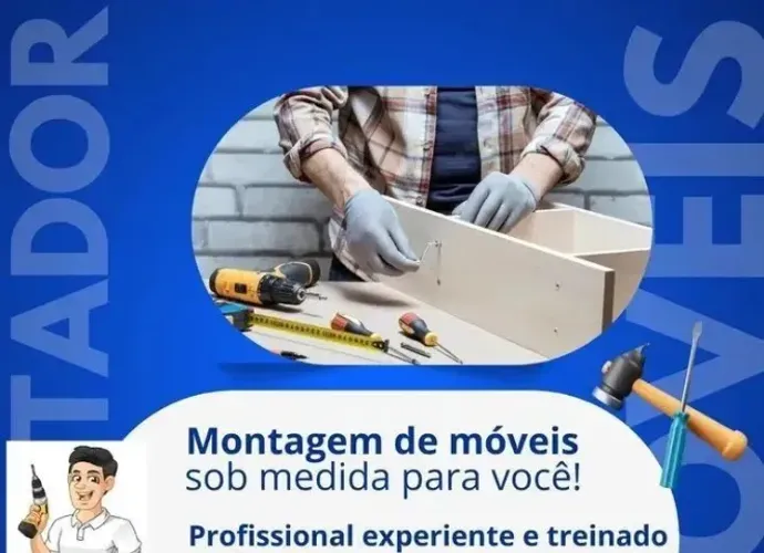 Montador de Móveis - Montagem e Desmontagem