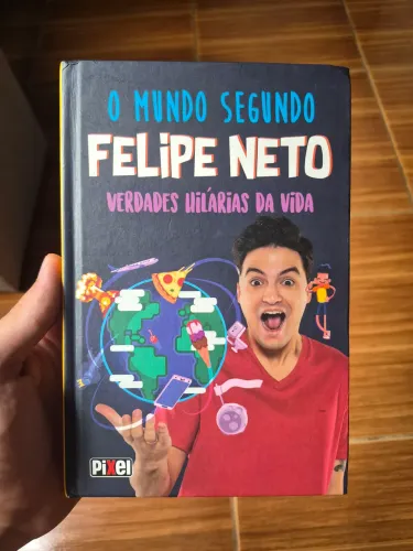 O mundo segundo Felipe Neto - Verdades Hilárias da Vida