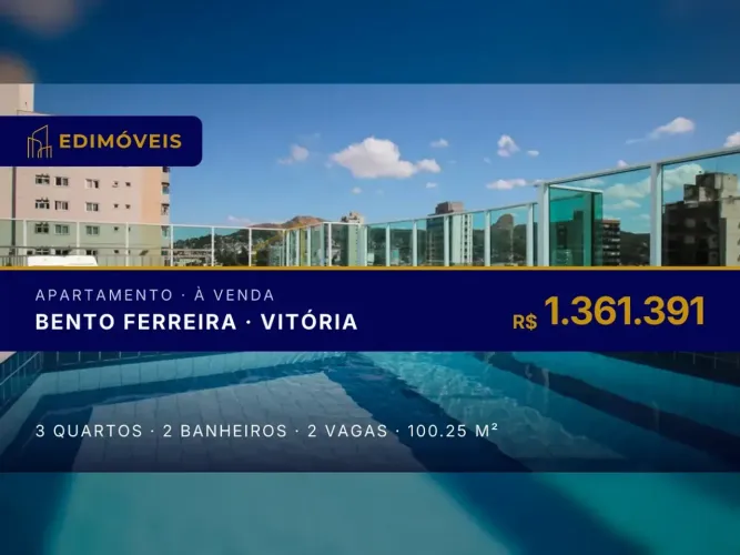 Bento Ferreira: Apartamento 3 quartos com piscina e academia no condomínio
