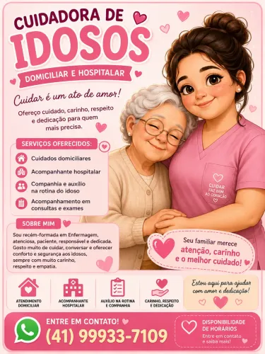     Cuidadora de Idosos Domiciliar e Hospitalar | Recém-formada em Enfermagem