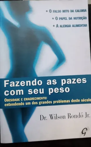 Faça as pazes com seu peso Emagrecer