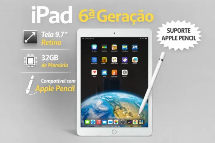 IPAD 6a Geração + Apple Pencil